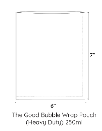 The Good Bubble Wrap Pouch(Heavy Duty)(250ml)